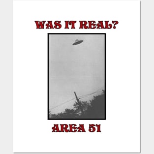 Area 51 "WAS IT REAL?" Posters and Art